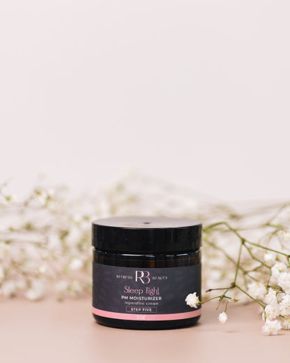 Refresh Beauty | Step 5: Sleep Tight PM Moisturizer